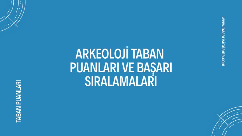 Arkeoloji Taban Puanları