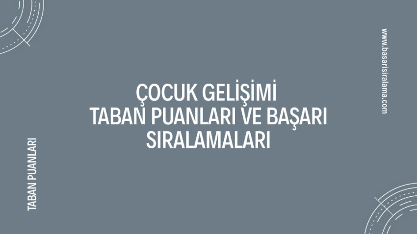 Çocuk Gelişimi Taban Puanları