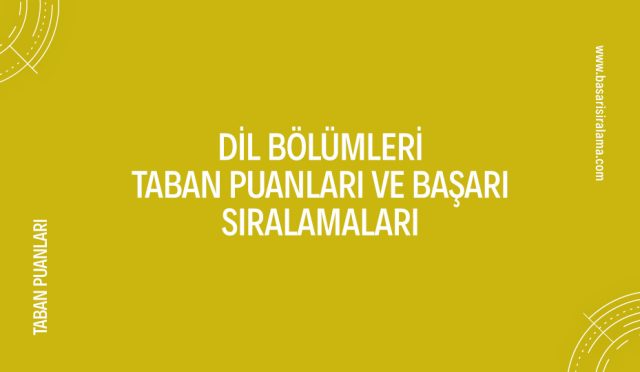 dil-bolumleri-taban-puanlari