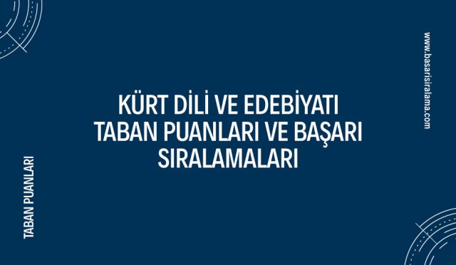 kurt-dili-ve-edebiyati-taban-puanlari
