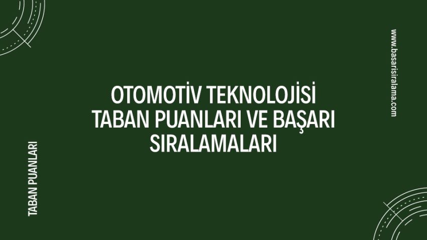 Otomotiv Teknolojisi Taban Puanları