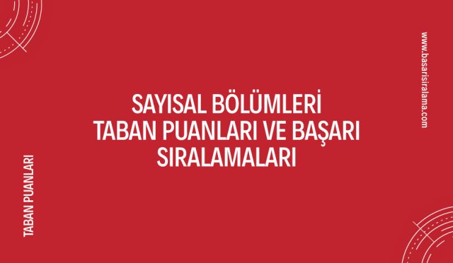 sayisal-bolumleri-taban-puanlari