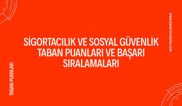 sigortacilik-ve-sosyal-guvenlik-taban-puanlari