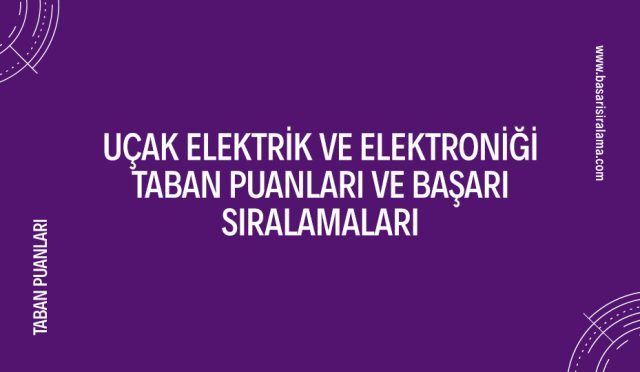 ucak-elektrik-ve-elektronigi-taban-puanlari