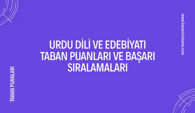 urdu-dili-ve-edebiyati-taban-puanlari