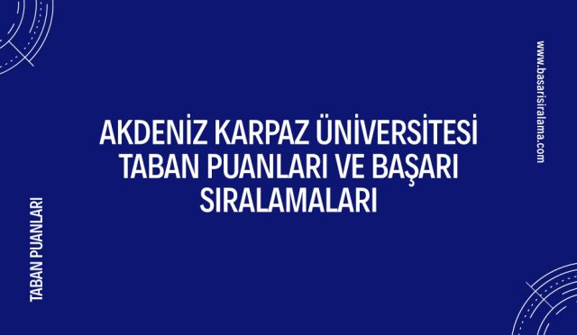 akdeniz-karpaz-universitesi-taban-puanlari
