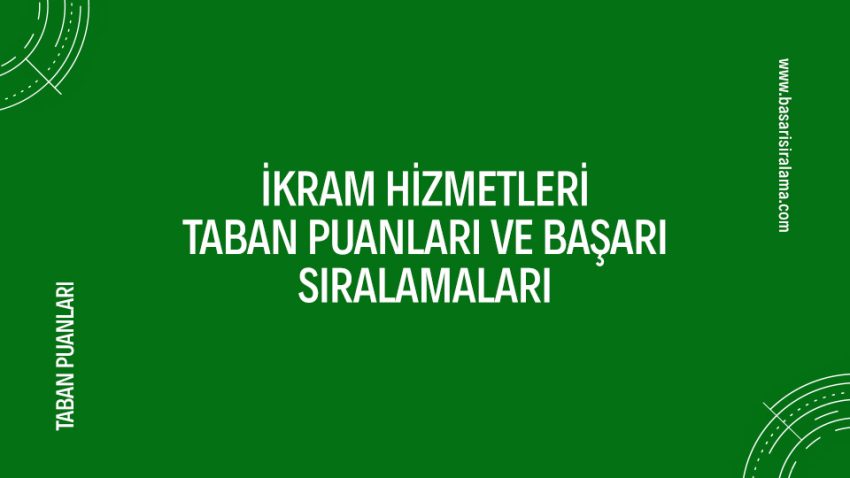 İkram Hizmetleri Taban Puanları