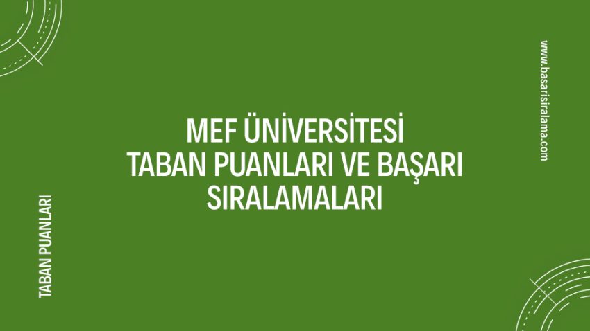 Mef Üniversitesi Taban Puanları