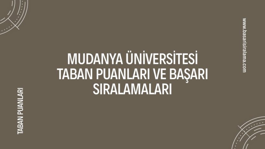 Mudanya Üniversitesi Taban Puanları