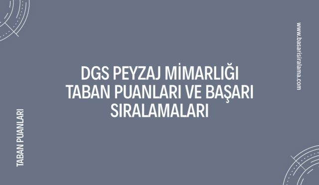 dgs-peyzaj-mimarligi-taban-puanlari