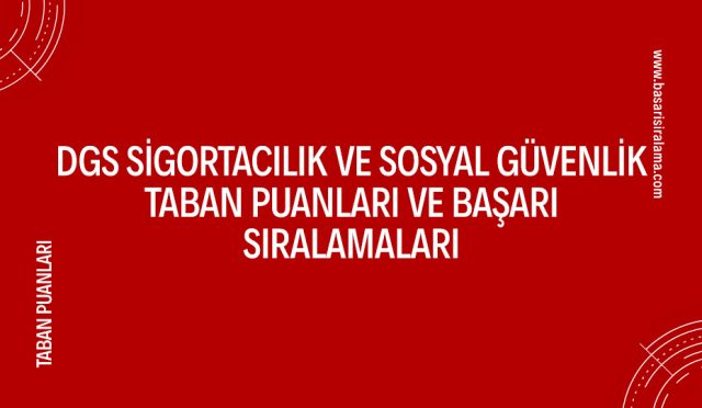 dgs-sigortacilik-ve-sosyal-guvenlik-taban-puanlari