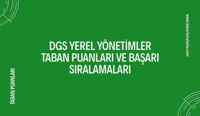 dgs-yerel-yonetimler-taban-puanlari